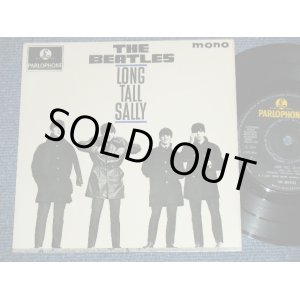 画像: THE BEATLES - LONG TALL SALLY (The PARLOPHONE Credt on Label Ring   ) ( Matrix # 1N/1N)  ( Ex+/Ex ) / 1964 UK ORIGINAL MONO Used 7"EP With PICTUER SLEEVE