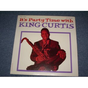 画像: KING CURTIS - IT'S PARTY TIME WITH KING CURTIS / 1962 US ORIGINAL MONO LP 