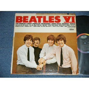 画像: The BEATLES - BEATLES VI ( Matrix #  T-1-2358- T6P  /  T-2-2358-P7 P )  ( VG+++/Ex Looks:Ex-) / 1965 US AMERICA "2nd Press Back Cover" " 1st Press BLACK with RAINBOW Label"  MONO Used LP 