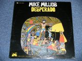 画像: MIKE MILLIUS -DESPERADO  ( SOUTHERN SWAMP SINGER SONG WRITER  )  ( SEALED ) / 1969 US AMERICA ORIGINAL "BRAND NEW SEALED" LP 