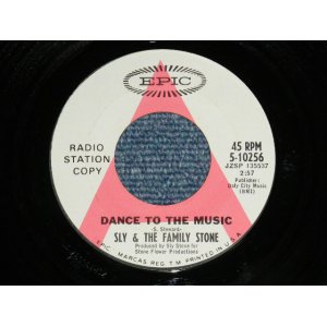 画像: SLY & THE FAMILY STONE - DANCE TO THE MUSIC ( PROMO Only  SAME FLIP  ) ( Ex+++/Ex+++)  / 1967 US AMERICA ORIGINAL Used 7" Single 