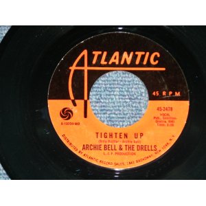 画像:  ARCHIE BELL & THE DRELLS - TIGHTEN UP : TIGHTEN UP   Part II  ( Ex+++/Ex+++ )  / 1968 US AMERICA ORIGINAL Used 7" Single  