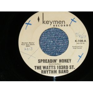 画像: The WATTS 103RD ST. RHYTHM BAND  - SPREADIN' HONEY : CHARLEY  ( Ex++/Ex++ ) / 1967 US AMERICA  ORIGINAL "Early Press BLACK Print  Label" Used 7" Single 