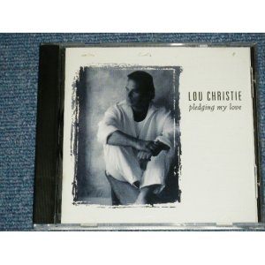 画像: LOU CHRISTIE - PLEDGING MY LOVE  (MINT-/MINT) / 1997 US  AMERICA  ORIGINAL  Used CD 