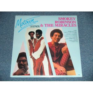 画像: SMOKEY ROBINSON and The MIRACLES -MOTOWN LEGENDS ( SEALED ) /  1985 US AMERICA ORIGINAL "BRAND NEW SEALED"  LP