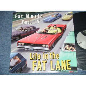 画像: V.A. Omnibus (NOFX,SNUFF,ME FIRST & The GIMME M\GIMME'S + more ) - FAT MUSIC VOL.IV : LIFE IN THE FAT LANE : With INSERTS ( Ex+++/MINT-) / 1999  US AMERICA ORIGINAL  Used LP 