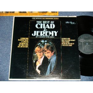 画像: CHAD & JEREMY - THE BEST OF  ( Ex++/Ex+++ ) / 1960's US AMERICA 2nd press "BLACK with SILVER Print Label"  Used LP 