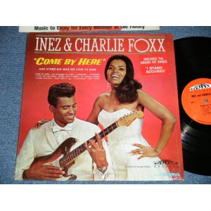 画像: INEZ & CHARLIE FOXX - COME BY HERTE ( MINT-/Ex+++ )  / 1967 US AMERICA  ORIGINAL MONO Used  LP 