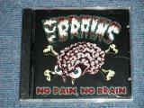 画像: The BRAINS  - NO BRAIN, NO PAIN  ( SEALED )  / 2005 GERMANY GERMAN ORIGINAL "BRAND NEW SEALED" CD 