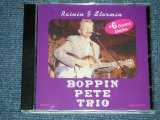 画像: BOPPIN PETE TRIO - RAININ & STORMIN ( NEW  )  /  1998  FINLAND  ORIGINAL "BRAND NEW" CD 