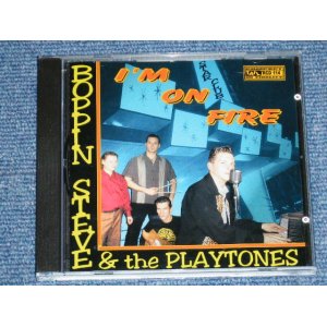 画像: BOPPIN STEVE & The PLAYTONES - I'M ON FIRE ( NEW  )  /  2001  SWEDEN  ORIGINAL "BRAND NEW" CD 