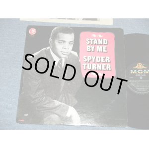 画像: SPYDER TURNER - STAND BY ME ( Ex++/Ex++ : BB )  / 1967 US AMERICA ORIGINAL MONO Used LP 