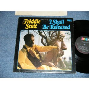 画像: FREDDIE SCOTT - I SHALL BE RELEASED ( BOB DYLAN Song)(: Ex/Ex+++ : BB  ) / 1970 US AMERICA ORIGINAL Used LP +