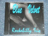 画像: BLUE VELVET - ROCKABILLY TRIO   ( SEALED )  / 1994 GERMANY GERMAN  ORIGINAL  "BRAND NEW SEALED" CD   