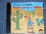 画像: BLACK KNIGHTS -  YONDER COMES A SUCKER   ( NEW )  / 2000 SWEDEN ORIGINAL "BRAND NEW" CD   