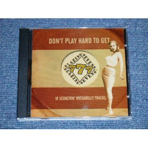 画像: BLAZING SEVENS - DON'T PLAY HARD TO GET ( NEW )  /  2006  AUSTRALIA  ORIGINAL  "BRAND NEW" CD  