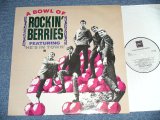 画像: ROCKIN' BERRIES - THE BEST OF : ABOWL OF ( NEW ) / 1988 UK ENGLAND ORIGINAL "BRAND NEW" LP 