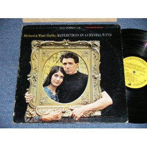 画像: RICHARD  & MIMI FARINA - REFLECTIONS IN A CRYSTAL WIND  ( Ex-/Ex+++ : EDSP,SWOBC)  / 1966  US AMERICAN  ORIGINAL STEREO Used LP 