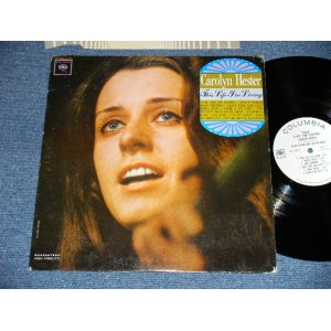 画像: CAROLYN HESTER  -  THIS LIPS I'M LIVING (Produced by JOHN HAMMOND ) ( Ex++/Ex+++ Looks:Ex)   / 1963  US AMERICAN  ORIGINAL "WHITE LABEL PROMO" MONO Used LP 