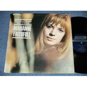 画像: MARIANNE FAITHFULL - GO AWAY FROM MY WORLD ( Matrix # ZAL-7033-3 △8584 /  ZAL-7034-3 △8584-x ) ( Ex+/Ex++ ; EDSP )  / 1965 US AMERICA  ORIGINAL "BLUE Label with Boxed LONDON " STEREO Used LP 