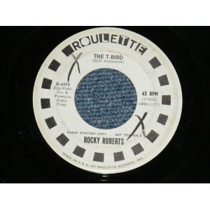 画像: ROCKY ROBERTS  - THE T-BIRD : LET THEM TALK  ( Ex/Ex)  / 1965  US AMERICA ORIGINAL  "WHITE LABEL PROMO" Used 7" Single 