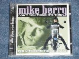 画像: MIKE BERRY ( JOE MEEK )  - DON'T YOU THINK IT'S TIME : R&R HITS FROM THE 60s & 70s 7 ( EARLY 60's  UK Pre-BEAT ) / 2003 UK ENGLAND ORIGINAL Used 2-CD's Set 