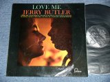 画像: JERRY BUTLER - LOVE ME (1L1/2L1 ) ( Ex++/Ex+++)  / 1968  UK ENGLAND ORIGINAL MONO Used  LP 