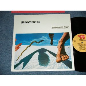 画像: JOHNNY RIVERS - BORROWED TIME  ( EX+++/MINT)  / 1982  US AMERICA  ORIGINAL Used LP 