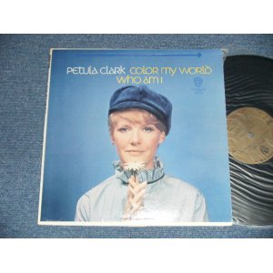 画像: PETULA CLARK -COLOR MY WOLRD WHO AM I ( Matrix # 37195 WS 1673 A 1E/39196 WS 1673 B 1E ) ( Ex+++/Ex+++ ) / 1967 US AMERICA ORIGINAL "GOLD Label" Stereo LP