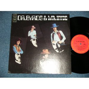 画像: THE BYRDS - DR.BYRDS & MR. HYDE( Matrix #1G/1G)  ( Ex+++/MINT- )  / 1971 US AMERICA "2nd Press Label"  Used LP