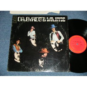 画像: THE BYRDS - DR.BYRDS & MR. HYDE( Matrix # 1D/1D)  ( Ex++/Ex+++ A-1,B-1:Ex Looks:MINT-)  / 1971 US AMERICA "2nd Press Label"  Used LP