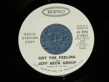 画像: JEFF BECK GROUP -  GOT THE FEELING ( PROMO Only  SAME FLIP : MONO & STEREO  ) ( Ex+++/Ex+++ )  / 1971 US AMERICA ORIGINAL "PROMO ONLY" Used 7"45  Single 