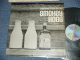 画像: SMOKEY HOGG -  SMOKEY HOGG : ORIGINAL FOLK BLUES ( Ex++/MINT- )  / 1960's   US AMERICA ORIGINAL Used  LP 