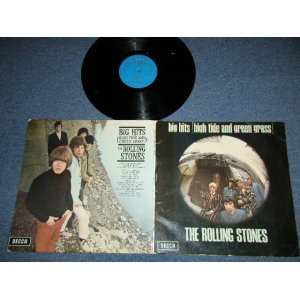 画像: The ROLLING STONES - BIG HITS ( HIGH TIDE AND GREEN GRASS ) (Matrix # 1A/3A ) ( Ex/Ex+ Looks:Ex-) / 1966 UK ENGLAND ORIGINAL "BLUE With UNBOXED DECCA Label"  Used LP 