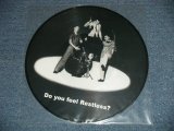 画像: RESTLESS - DO YOU FEEL RESTLESS?  .( NEW )  / 2001 GERMAN  GERMANY ORIGINAL "PICTURE DISC" "BRAND NEW"  LP 