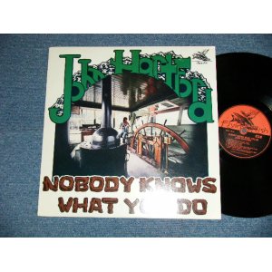 画像: JOHN HARTFORD - NOBODY KNOWA WHAT YOU DO  ( Ex+++/Ex+++ ) / 1976 US AMERICA ORIGINAL Used LP 