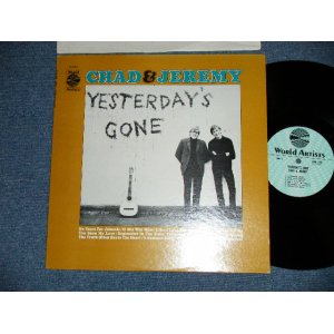 画像: CHAD & JEREMY - YESTERDAY'S GONE( BROWN Jacket ) ( Matrix #    A) XTV 94983 △7921     B) XTV 94984 △7921-x  )  (Ex+++/MINT- ) / 1964 US AMERICA ORIGINAL MONO Used LP 