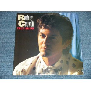 画像: RODNEY CROWELL - STEREET LANGUAGE ( SEALED  )  / 1986 UK ENGLAND ORIGINAL "Brand New Sealed" LP