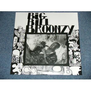 画像: BIG BILL BROONZY - BIG BILL BROONZY ( SEALED )  /  2014 EUROPE  ORIGINAL "140 Gram Heavy Weight" "BRAND NEW SEALED" LP