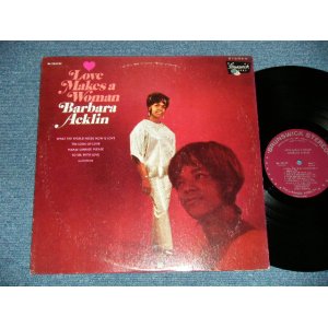 画像: BARBARA ACKLIN - LOVE MAKES A WOMAN  ( Ex+/Ex+++) / 1968  CANADA ORIGINAL Used  LP