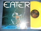 画像: EATER - THE ALBUM ( MINT/MINT)   / 1993 UK ENGLAND REISSUE "YELLOW WAX Vinyl" Used LP 