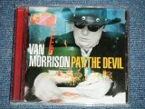 画像: VAN MORRISON - PAY THE DEVIL  ( MINT/MINT )   / 2006 US AMERICA ORIGINAL Used CD 