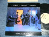 画像: T.TALTON / B.STEWART / J.SANDLIN - HAPPY TO BE ALIVE  ( Ex++/MINT-) / 1976  US AMERICA ORIGINAL Used LP 