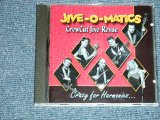 画像: JIVE-O-MATICS - CRAZY FOR HAMONIES :  CREW CUT LIVE REVIEW ( NEW )  / 2011 GERMAN GERMANY "BRAND NEW" CD  