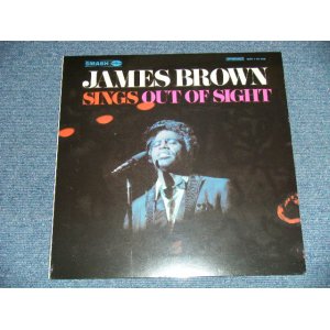 画像: JAMES BROWN -  SINGS OUT OF SIGHT ( SEALED ) / US AMERICA REISSUE "BRAND NEW SEALED" LP