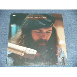 画像: DON NIX - GONE TOO LONG (SEALED : BB ) / 1976 US AMERICA  ORIGINAL  "BRAND NEW SEALED" LP 