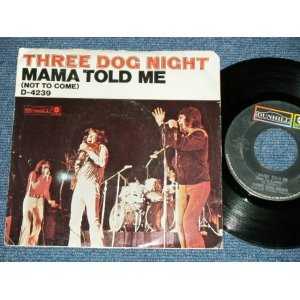 画像: THREE DOG NIGHT - MAMA TOLD ME : ROCK & ROLL WIDOW ( Ex+/Ex+ Looks:Ex ) / 1970 US AMERICA ORIGINAL Used 7" Single with PICTURE SLEEVE 