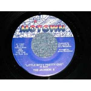 画像: JACKSON 5 FIVE - LITTLE BITTY PRETTY ONE : IF I HAVE TO MOVE A MOUNTAIN ( Ex+++/Ex+++ )   / 1972 US AMERICA ORIGINAL Used  7" Single 