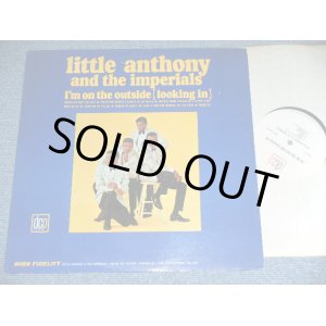 画像: LITTLE ANTHONY & THE IMPERIALS - I'M ON THE OUTSIDE　（Ex++/Ex+++ Ｌooks:Ex+) / 1964 US AMERICA ORIGINAL MONO Used LP 