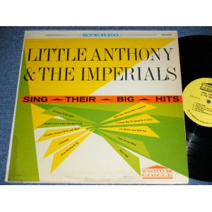 画像: LITTLE ANTHONY & The IMPERIALS - SING THEIR BIG HITS / 1960's US AMERICA ORIGINAL STEREO Used LP 